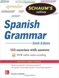 Schaum's Outline of Spanish Grammar